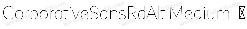CorporativeSansRdAlt Medium字体转换
